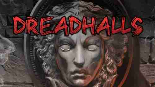 Dreadhalls | Review 75 Dreadhalls | Review 65